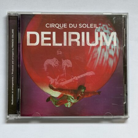 Cirque Du Soleil - Delirium