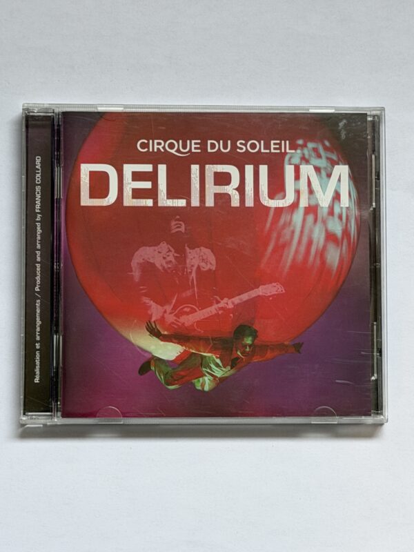 Cirque Du Soleil - Delirium