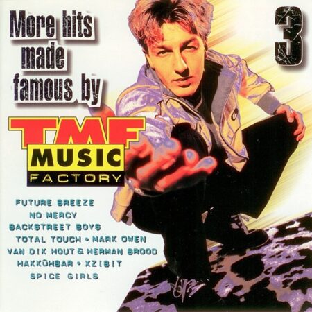 Various - More Hits Made Famous By TMF Music Factory Volume 3