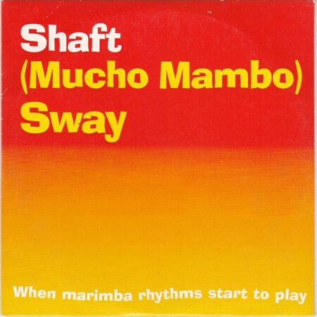 Shaft – (Mucho Mambo) Sway (Single)(1999)