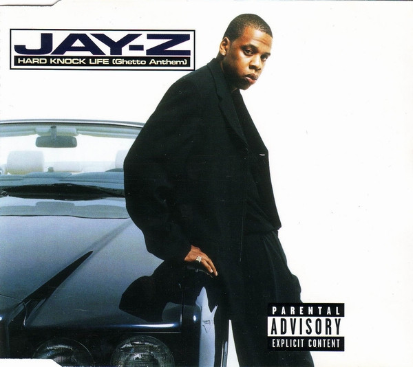 Jay-Z ‎– Hard Knock Life (Ghetto Anthem) (1998)