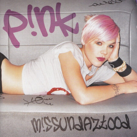 P!NK ‎– M!ssundaztood