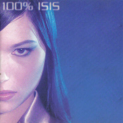 100% Isis ‎– 100% Isis