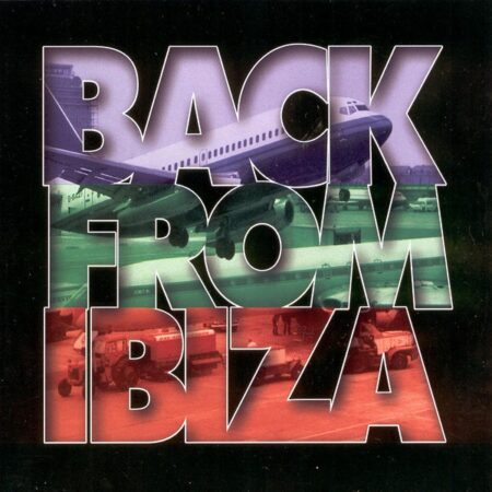 Various – Back From Ibiza (1999)
