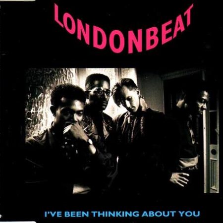 Londonbeat - I've Been Thinking About You (1990)