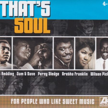 Various – That's Soul: For People Who Like Sweet Music (2003)