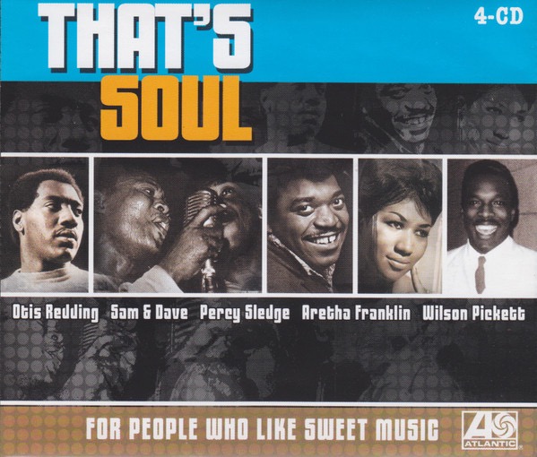 Various – That's Soul: For People Who Like Sweet Music (2003)